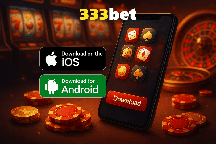 Baixar aplicativo Cassino 333BET e ganhar bônus